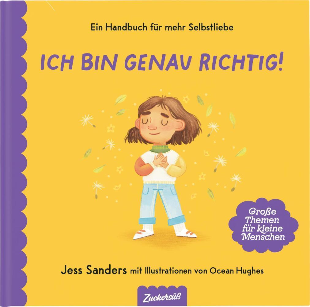 Ich bin genau richtig