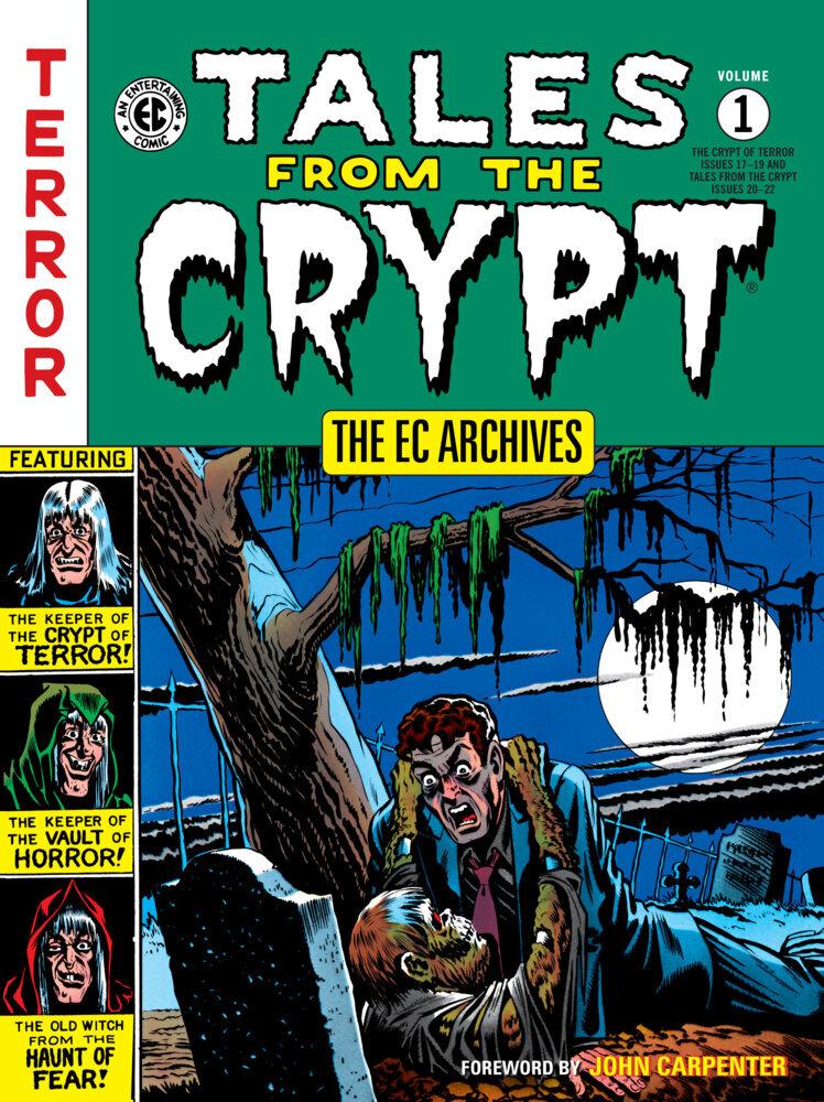 The EC Archives: Tales From The Crypt Volume 1