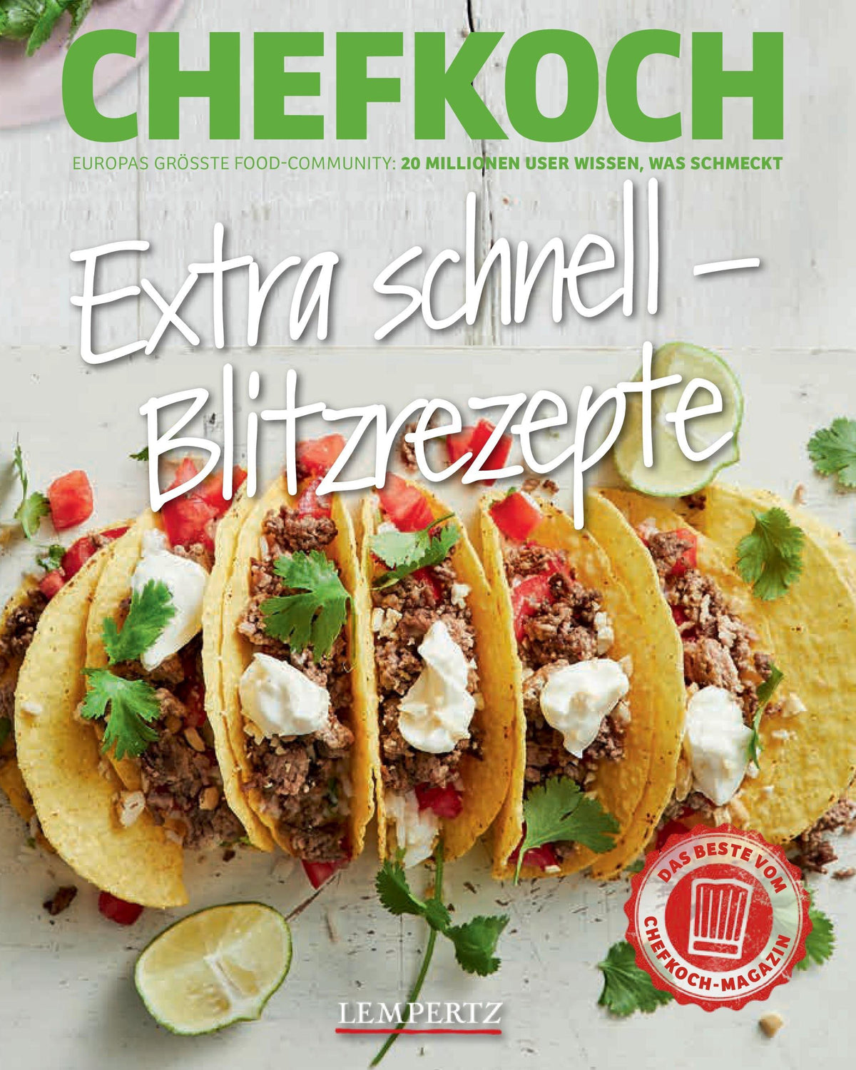 Chefkoch: Extra schnell - Blitzrezepte