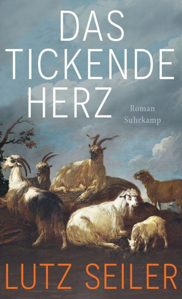 Seiler, Lutz/Das tickende Herz
