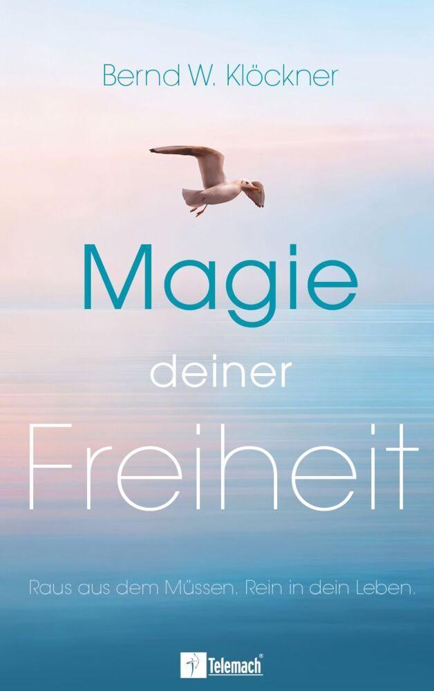 Magie deiner Freiheit