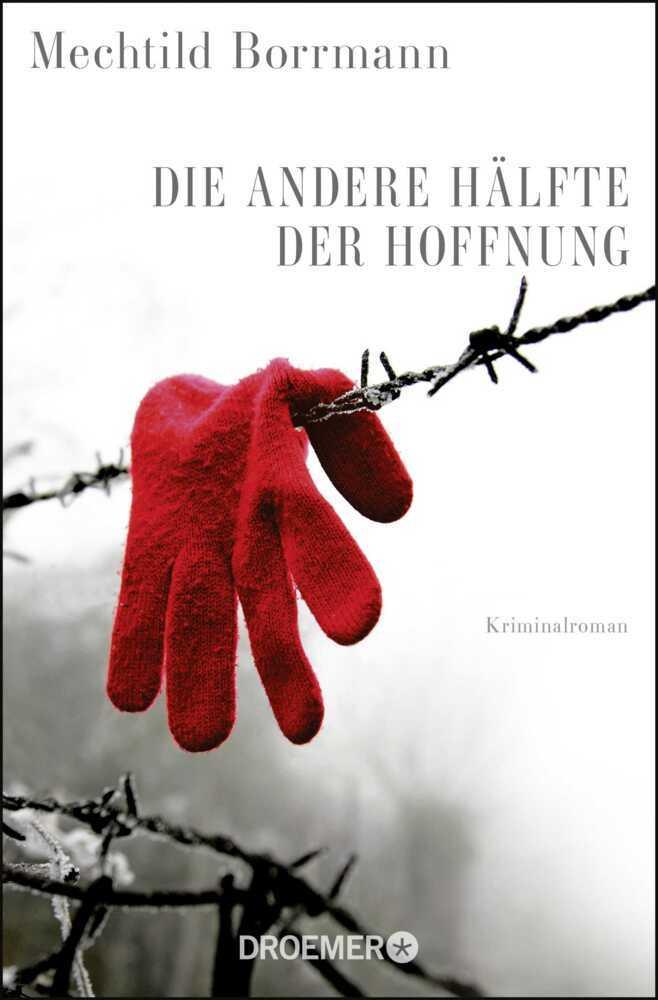 Borrmann, Mechtild/Die andere Hälfte der Hoffnung