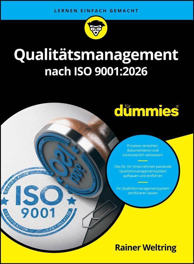 Qualitätsmanagement nach ISO 9001:2026 für Dummies