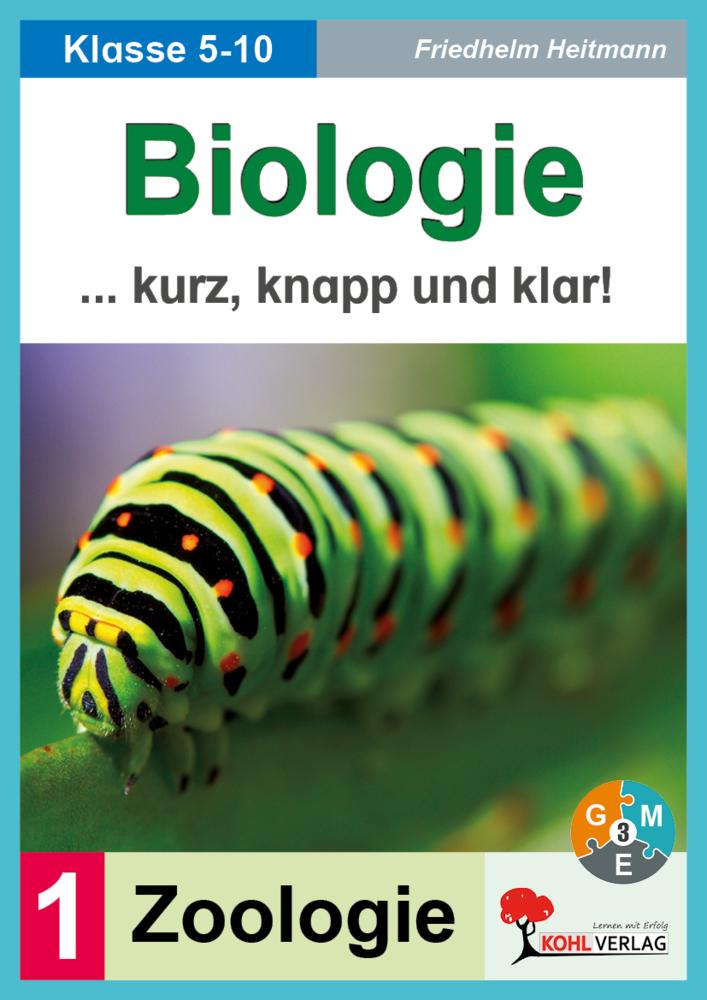 Biologie kurz, knapp und klar! / Band 1: Zoologie