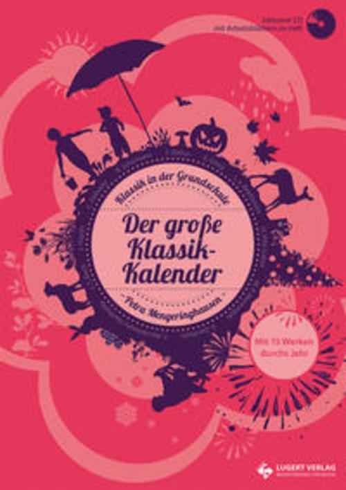 Der große Klassik-Kalender