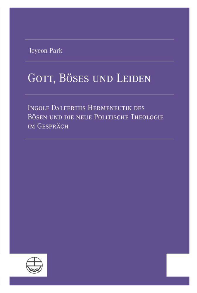 Gott, Böses und Leiden