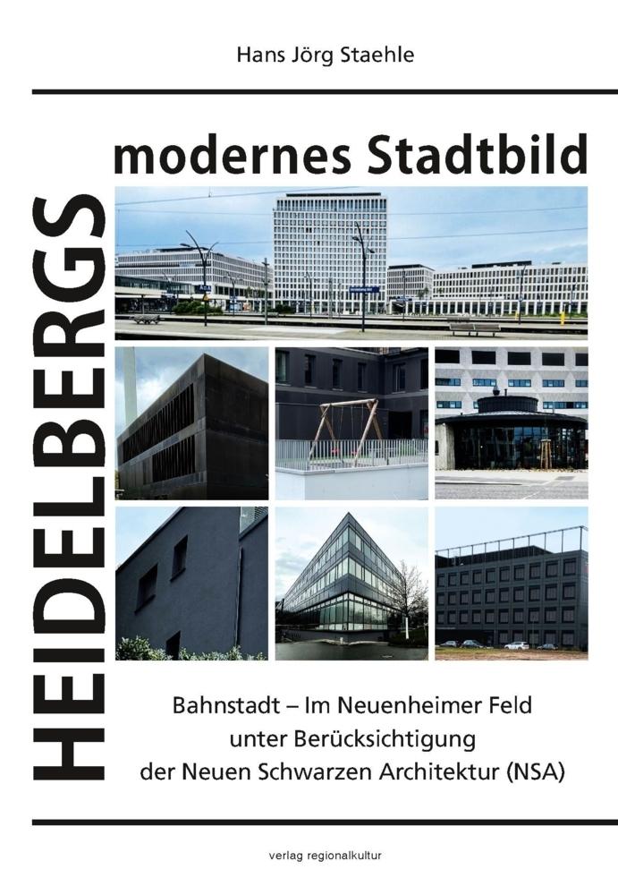 Heidelbergs modernes Stadtbild