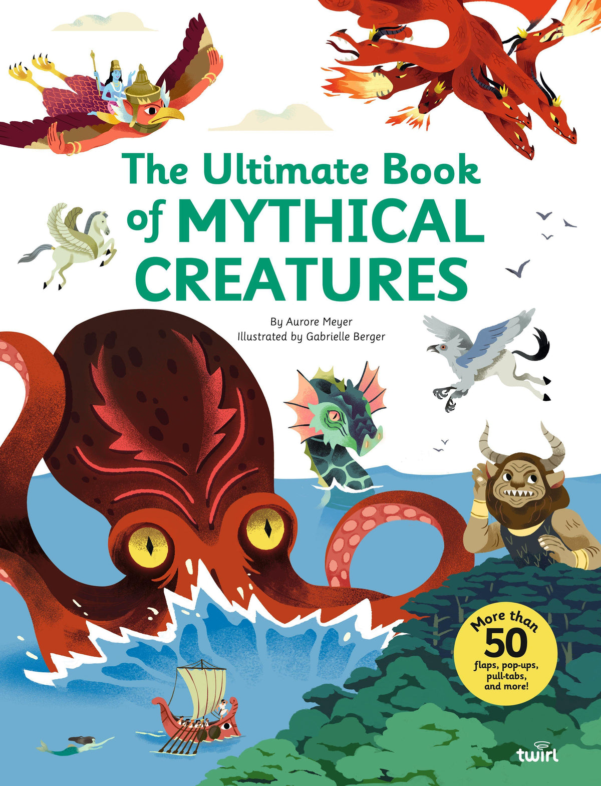 The Ultimate Book of Mythical Creatures