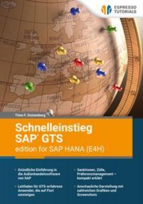 Schnelleinstieg SAP GTS, edition for SAP HANA (E4H)