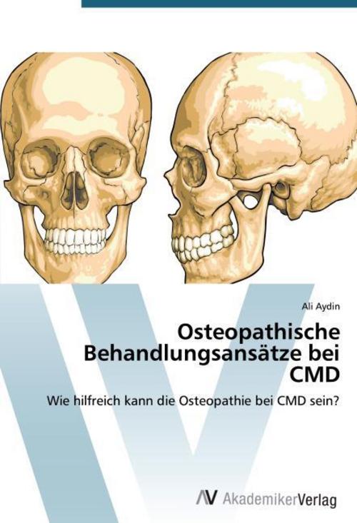 Osteopathische Behandlungsansätze bei CMD