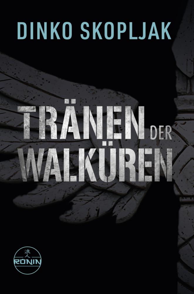 Tränen der Walküren. Man kann einem Mann alles nehmen - nur nicht den Moment, in dem er handelt.