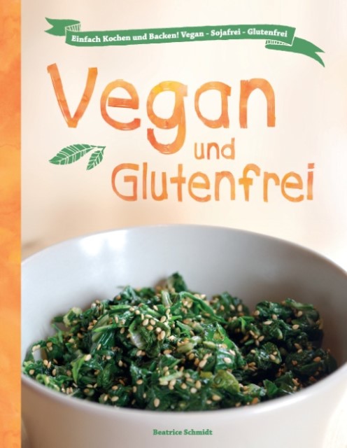 Vegan und Glutenfrei