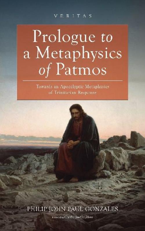 Prologue to a Metaphysics of Patmos