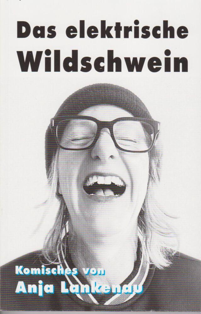 Das elektrische Wildschwein