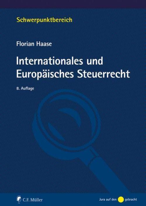 Internationales und Europäisches Steuerrecht