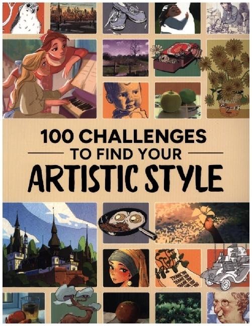 100 Challenges to Find Your Artistic Style