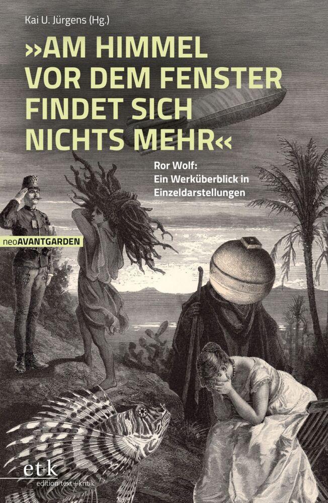 \"Am Himmel vor dem Fenster findet sich nichts mehr.\"