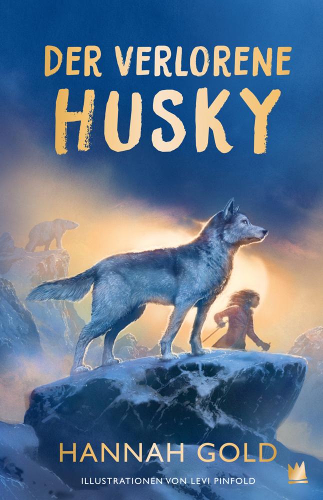 Gold, Hannah/Der verlorene Husky