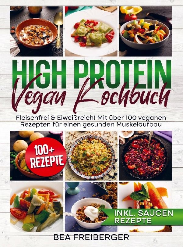 High Protein Vegan Kochbuch