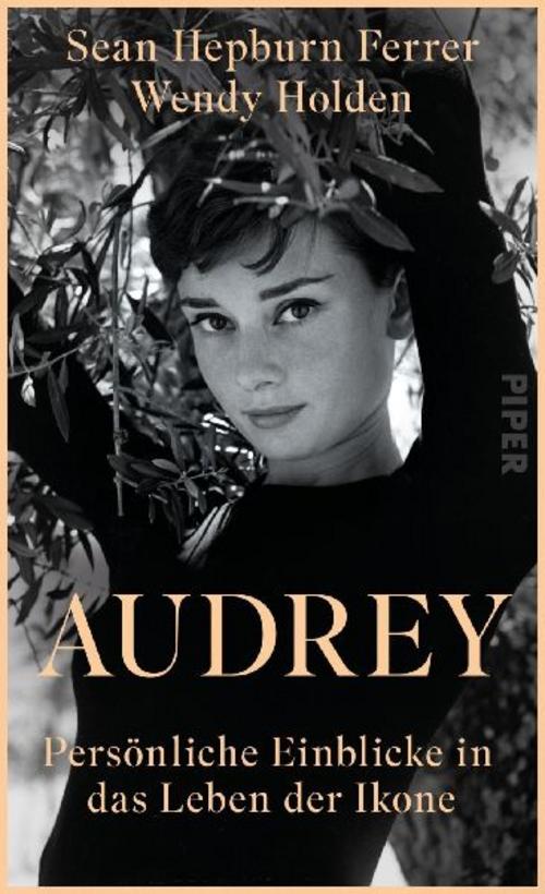 Audrey: Persönliche Einblicke in das Leben der Ikone | Liebevoll erzählt von Audrey Hepburns Sohn