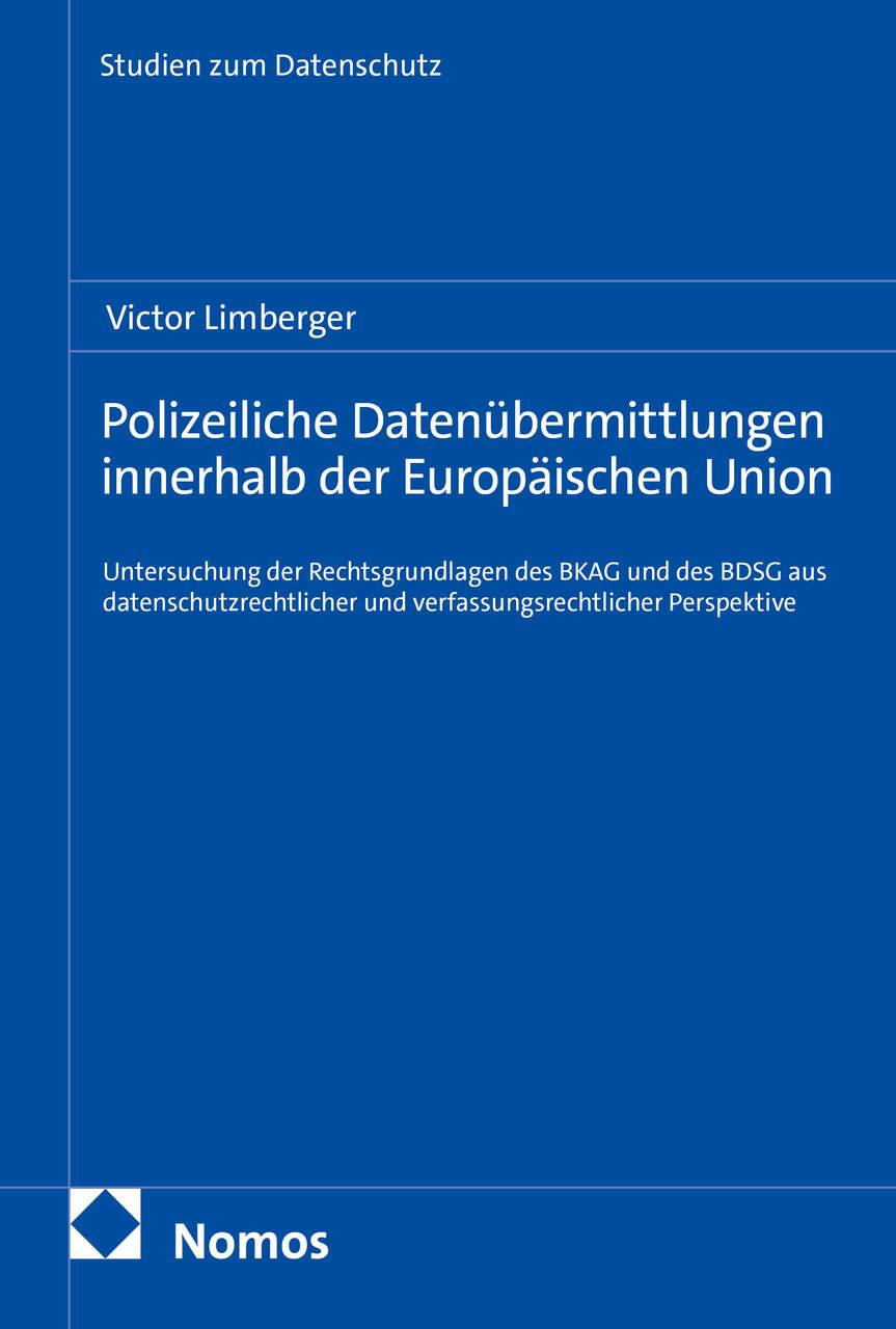 Polizeiliche Datenübermittlungen innerhalb der Europäischen Union