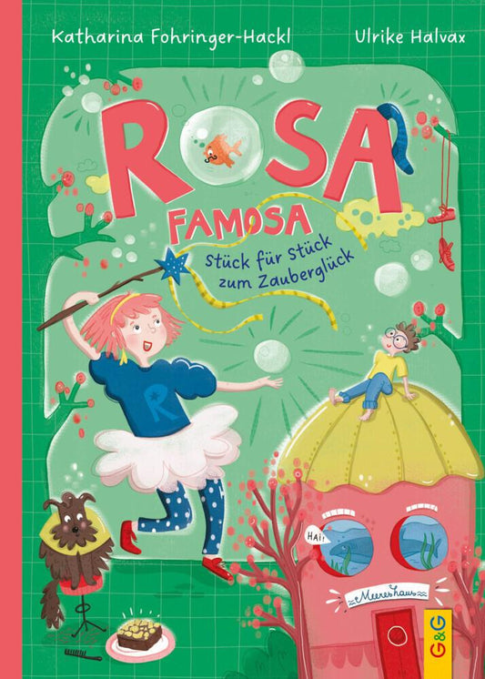 Rosa Famosa - Stück für Stück zum Zauberglück
