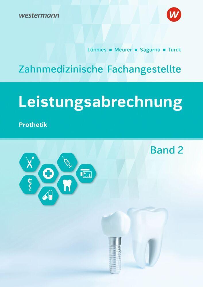 Leistungsabrechnung für die Zahnmedizinische Fachangestellte