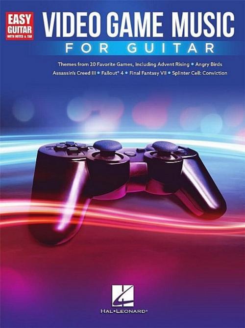 Video Game Music for Guitar 20 Game Themes for Easy Guitar with Notes, Tab and Chord Diagrams Easy Guitar Songbook Sheet Music Collection for Gamers and Students