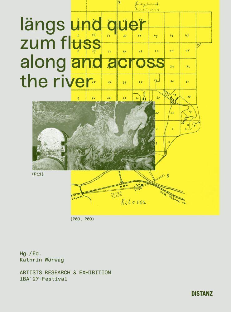 längs und quer zum fluss. along and across the river