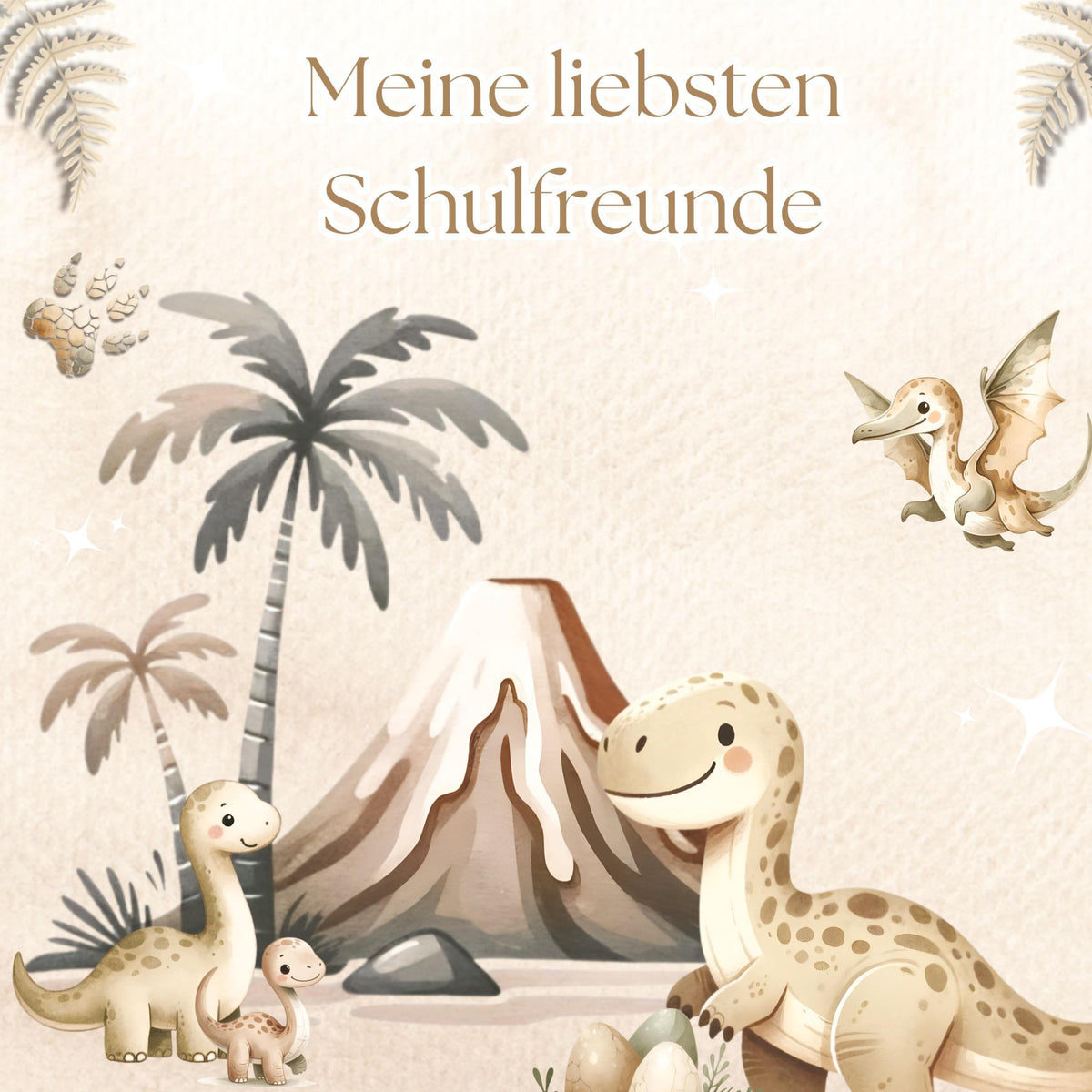 Meine liebsten Schulfreunde -      Dino-Abenteuer