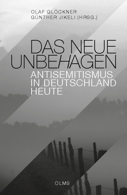 Das neue Unbehagen - Antisemitismus in Deutschland heute