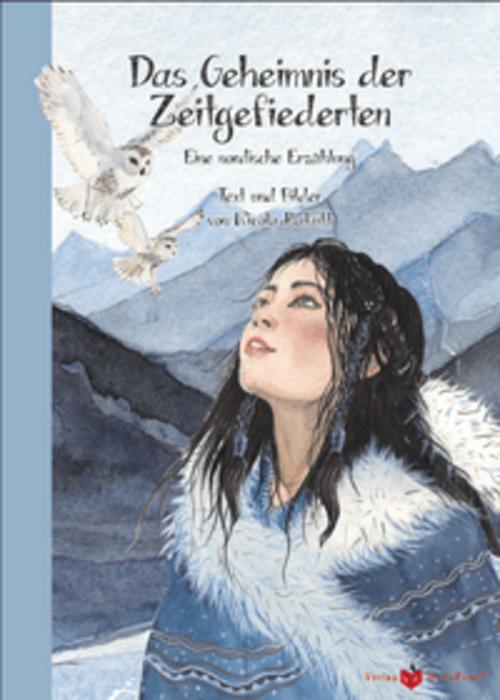 Das Geheimnis der Zeitgefiederten