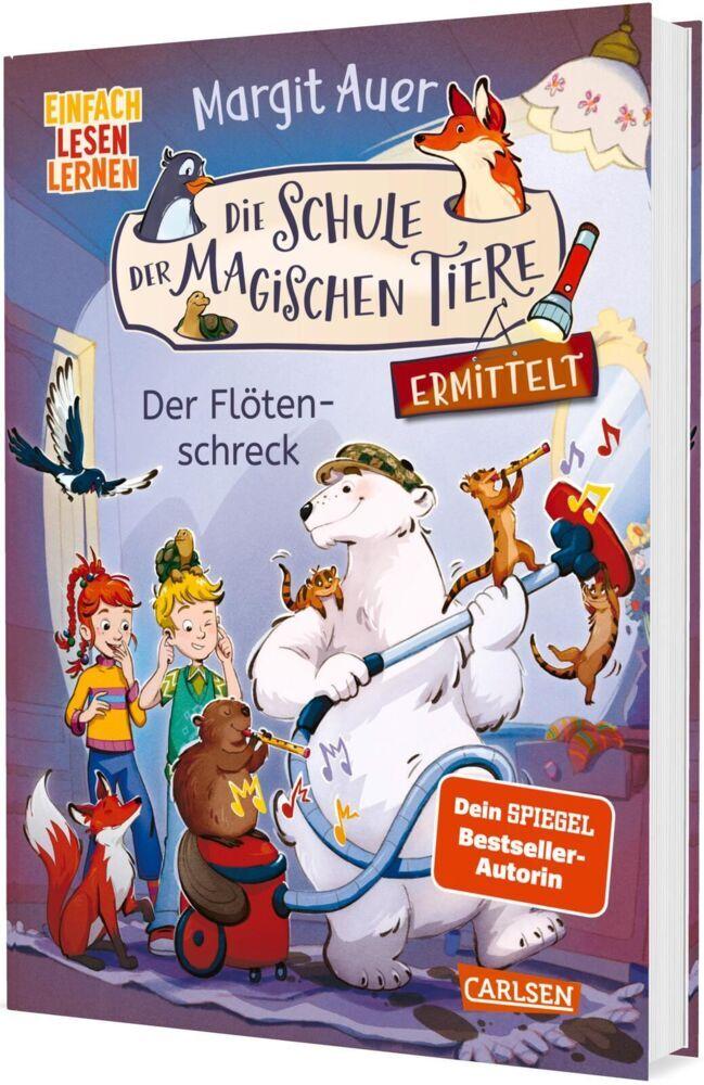 Auer, Margit/Die Schule der magischen Tiere ermittelt Neuausgabe 4: Der Flötenschreck