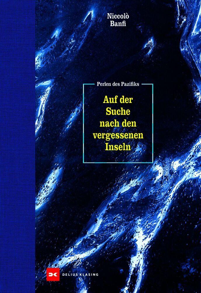 Perlen des Pazifiks: Auf der Suche nach den vergessenen Inseln