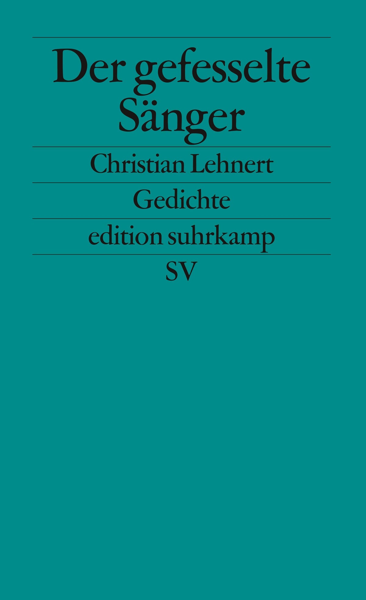 Der gefesselte Sänger