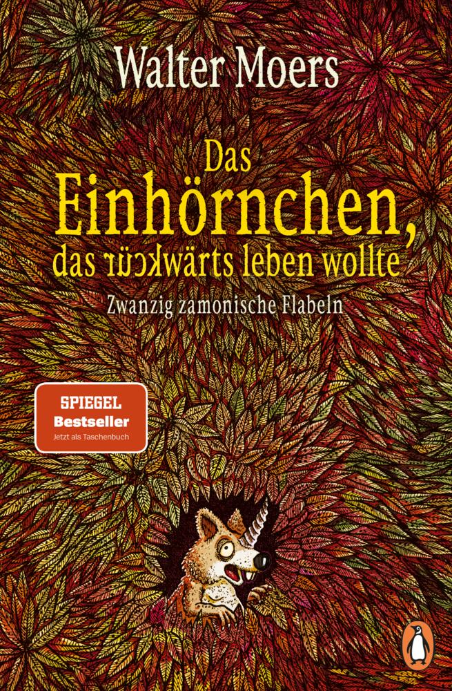 Moers, Walter/Das Einhörnchen, das rückwärts leben wollte
