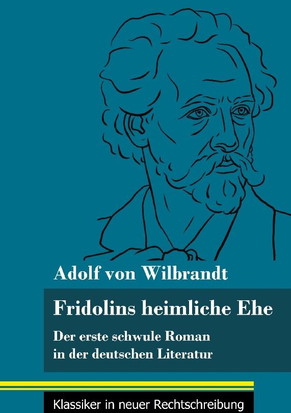 Fridolins heimliche Ehe