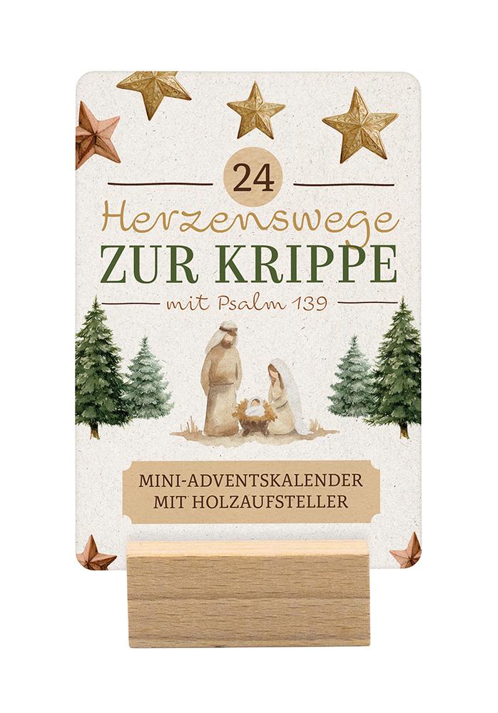 24 Herzenswege zur Krippe mit Psalm 139