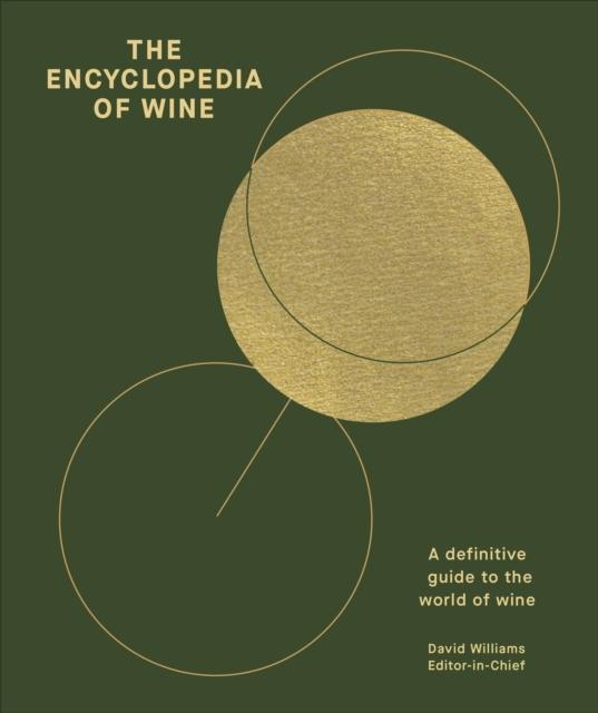 The Encyclopedia of Wine