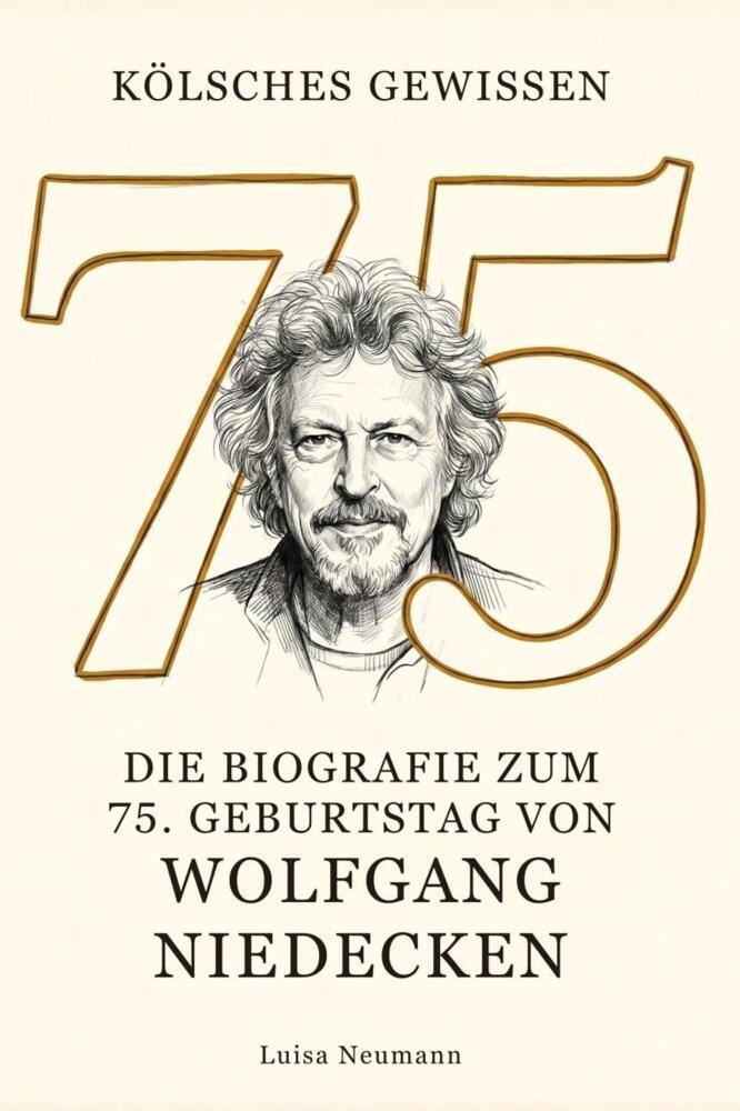 Die Biografie zum 75. Geburtstag von Wolfgang Niedecken