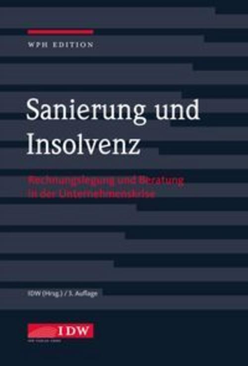 Sanierung und Insolvenz, 3.Auflage