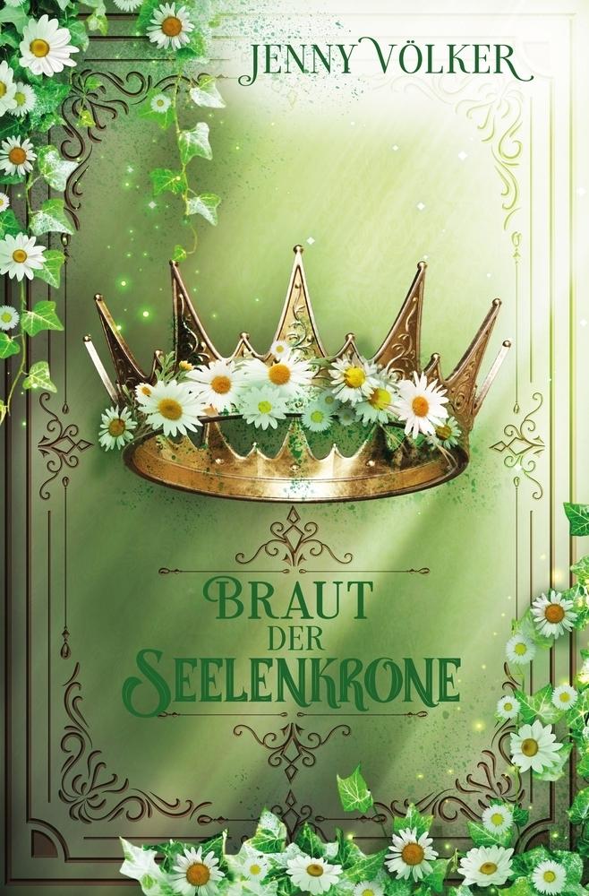 Braut der Seelenkrone