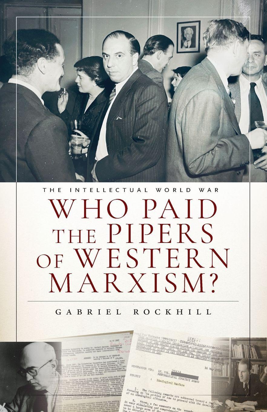 Who Paid the Pipers of Western Marxism?