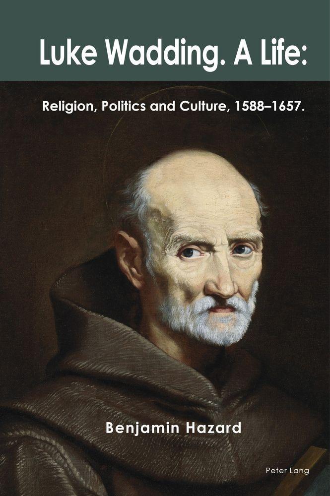 Luke Wadding: A Life