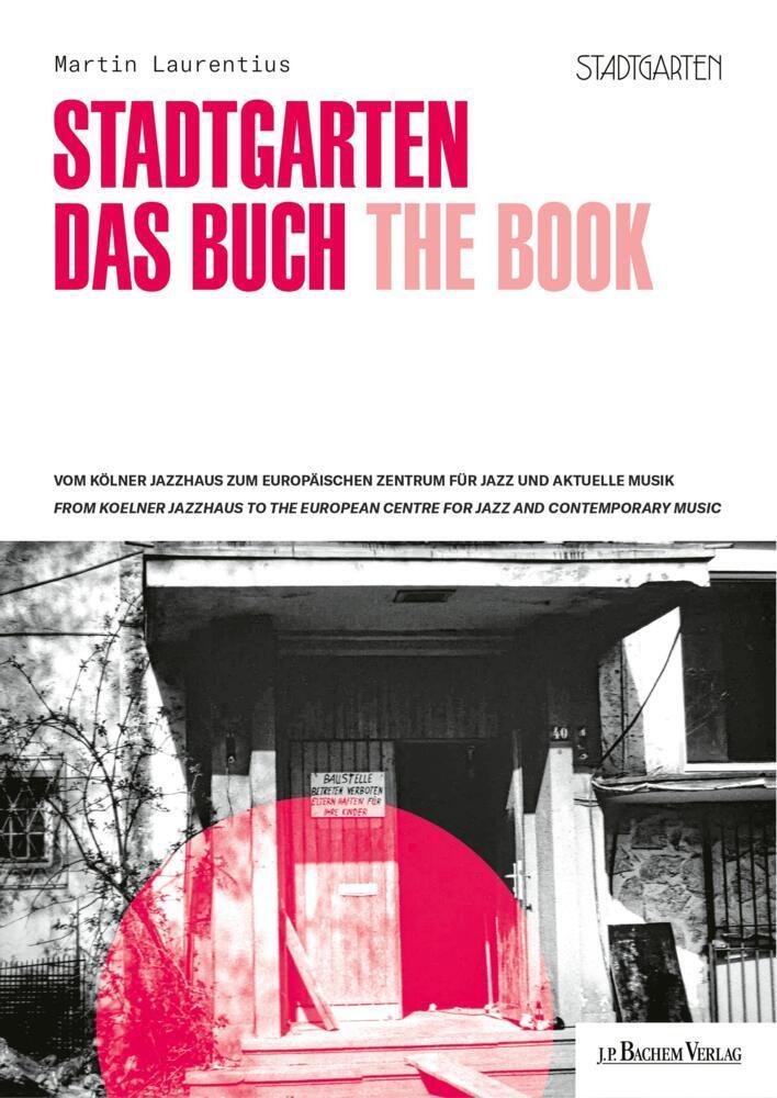 Laurentius, Martin/Stadtgarten - Das Buch / Stadtgarten - The Book