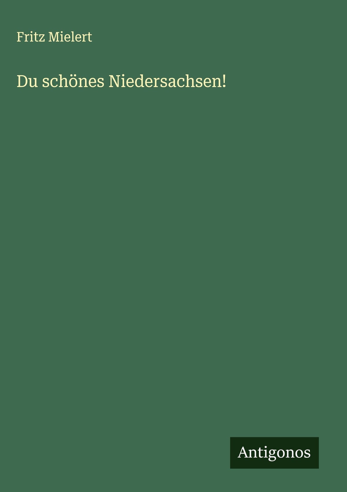 Du schönes Niedersachsen!