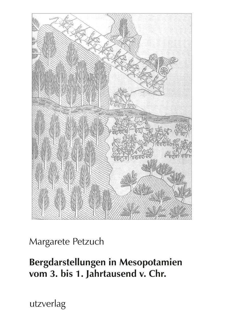 Bergdarstellungen in Mesopotamien vom 3. bis 1. Jahrtausend v. Chr.