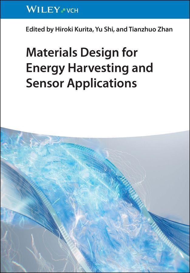 Materials Design for Energy Harvesting and Sensor Applications