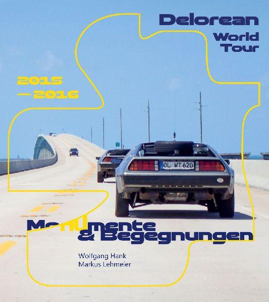 Delorean World Tour