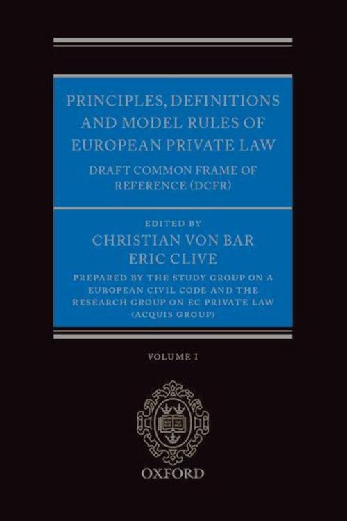 Principles, Definitions and Model Rules of European Private Law